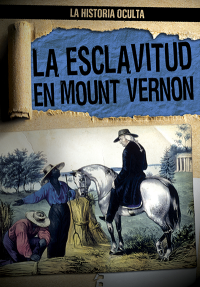 La esclavitud en Mount Vernon