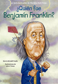 ¿Quién fue Benjamín Franklin?