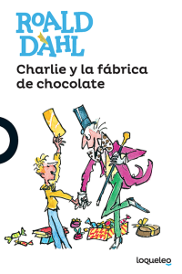 Charlie y la fábrica de chocolate