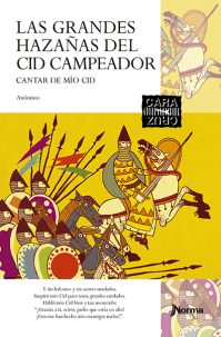 Las grandes hazañas del Cid Campeador: Cantar de Mío Cid